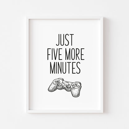 Just five more minutes gamer PS4 illustration style unframed wall art poster print