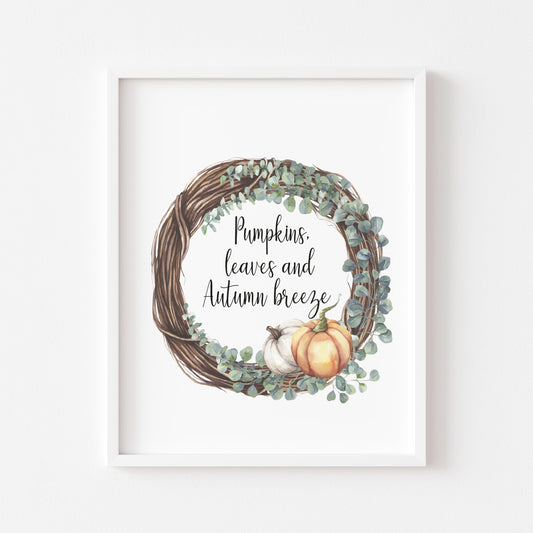 Pumpkins leaves and Autumn Breeze watercolour wreath seasonal unframed wall art poster print