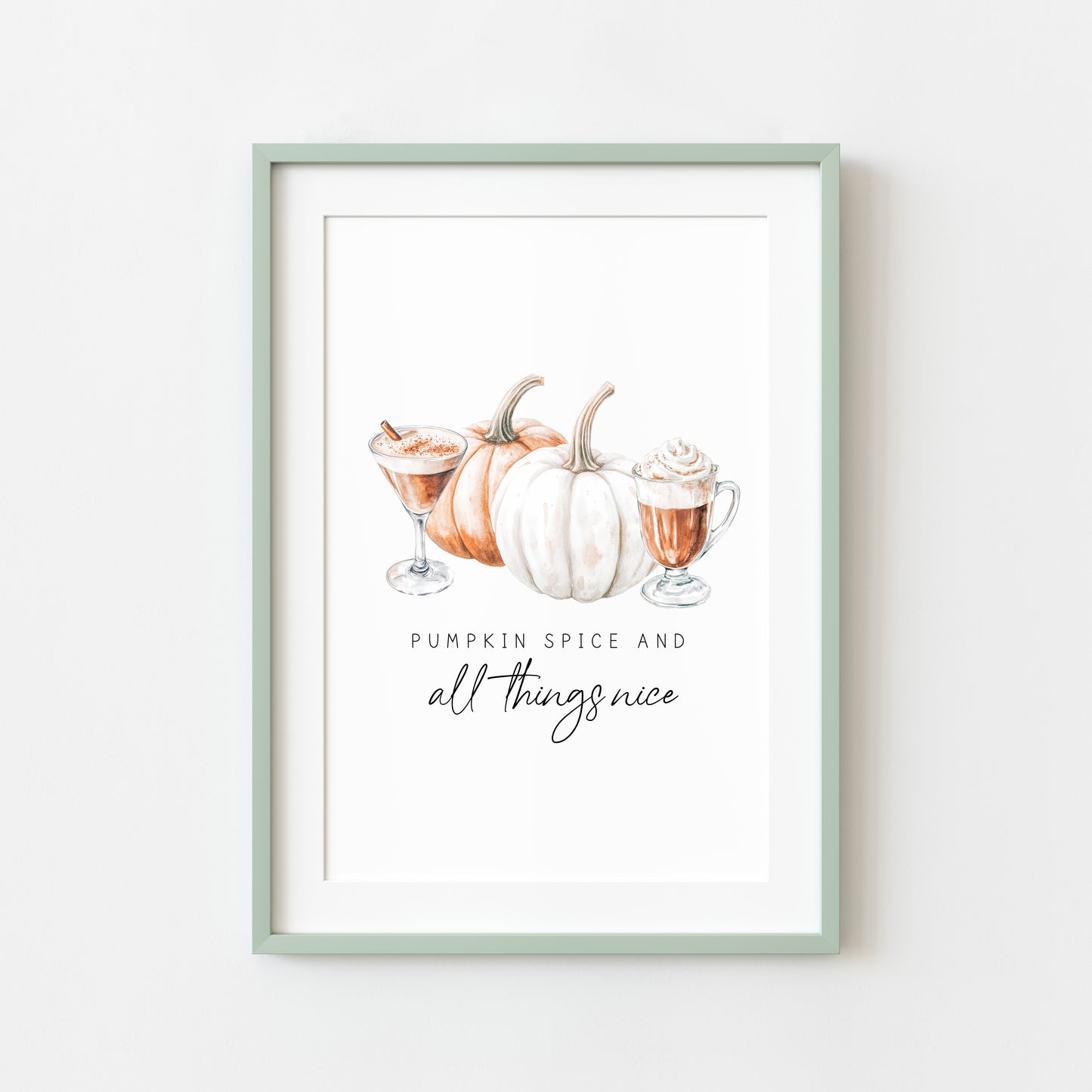 Pumpkin spice and all things nice autumn coffee fall spiced latte unframed wall art poster print, autumn home decor autumn decor, fall art
