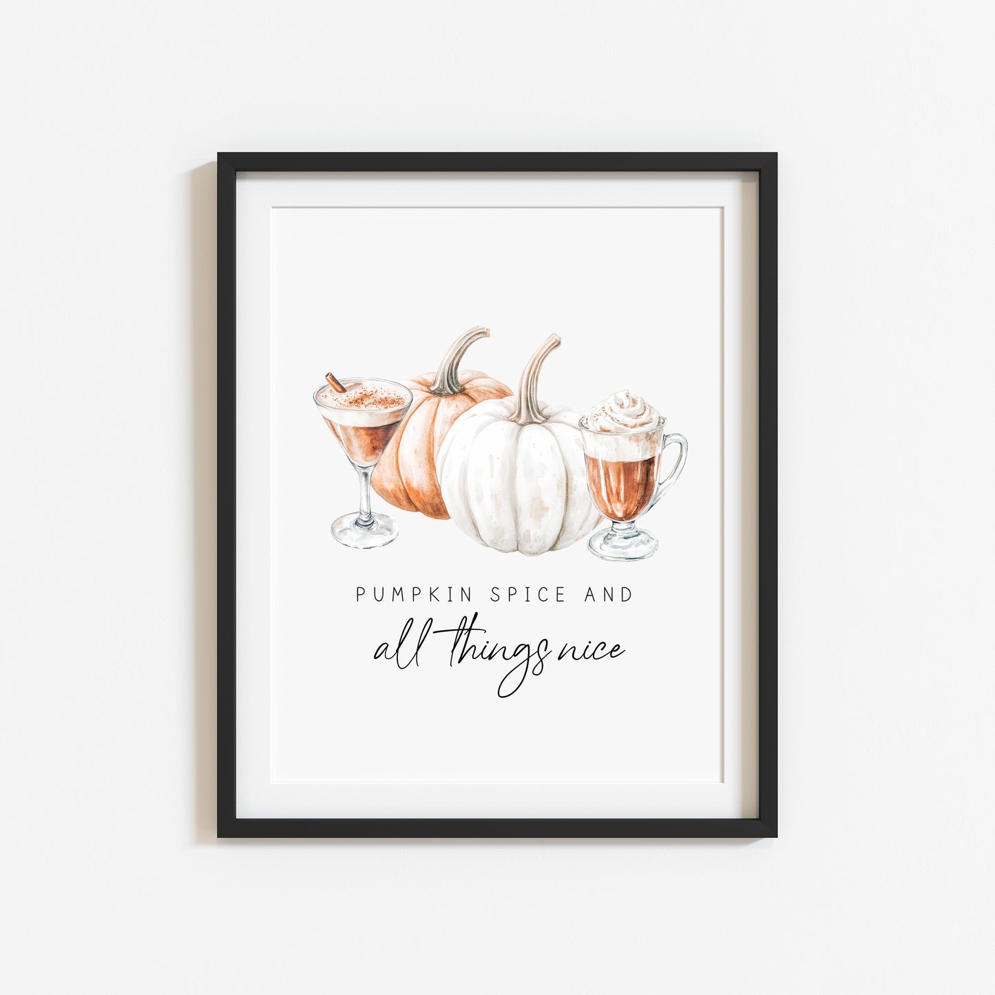 Pumpkin spice and all things nice autumn coffee fall spiced latte unframed wall art poster print, autumn home decor autumn decor, fall art