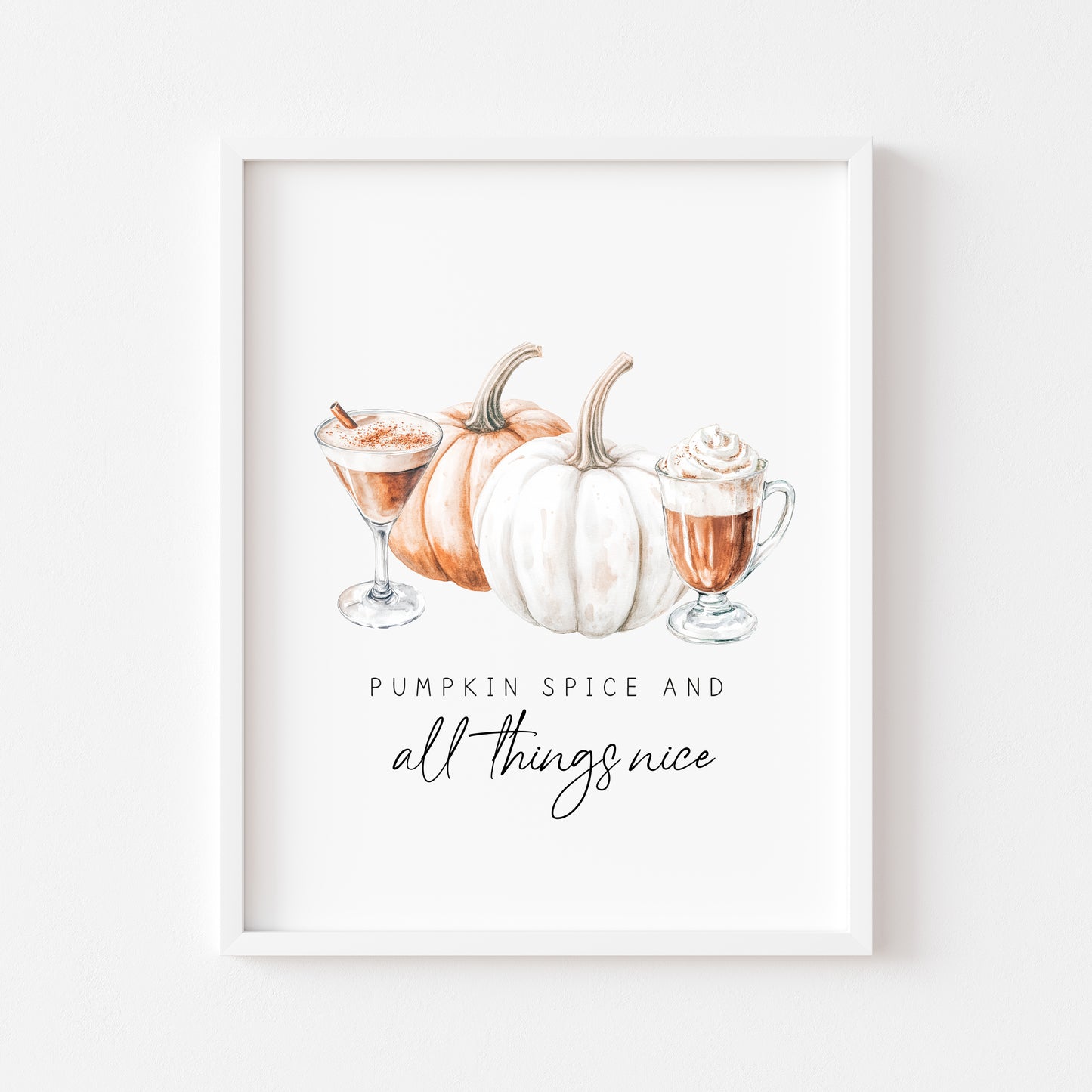 Pumpkin spice and all things nice autumn coffee fall spiced latte unframed wall art poster print, autumn home decor autumn decor, fall art