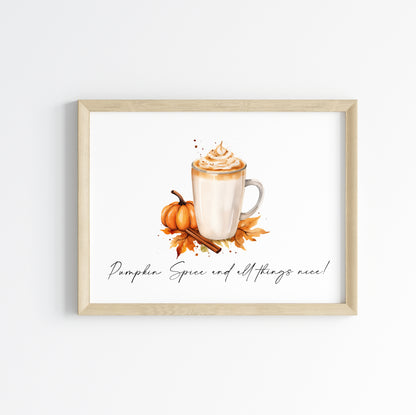 Pumpkin spice and all things nice landscape pumpkin latte watercolour illustration unframed wall art poster print