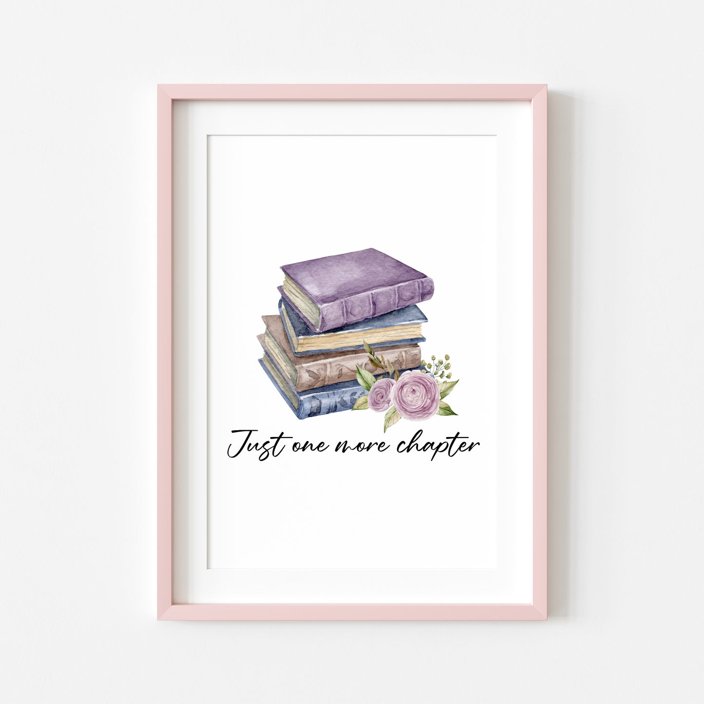 Just one more chapter, watercolour book stack purple blue floral book lover bedroom office unframed wall art poster print