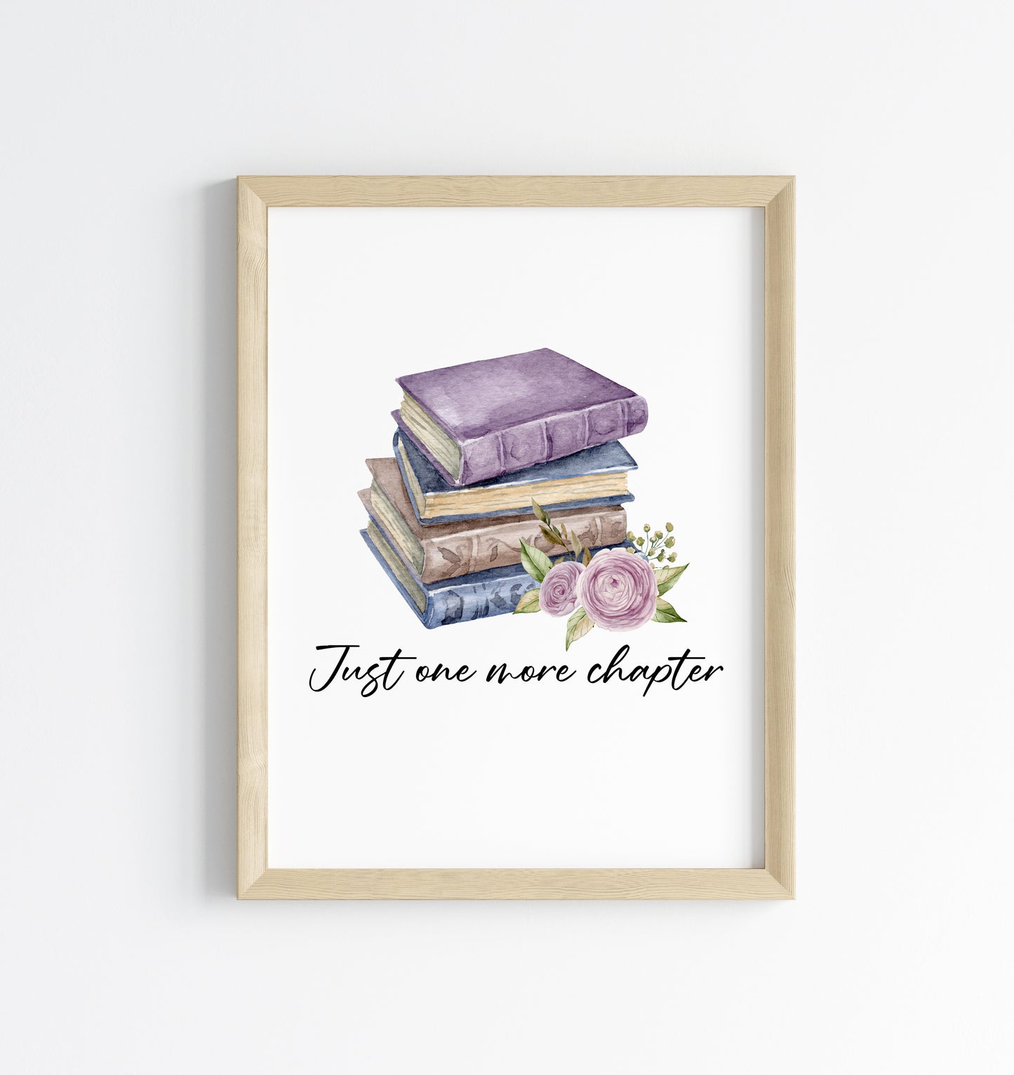 Just one more chapter, watercolour book stack purple blue floral book lover bedroom office unframed wall art poster print