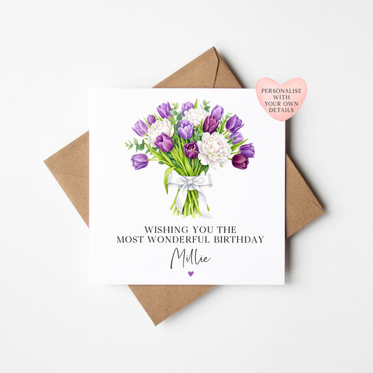 Personalised Birthday Card Peonies Tulips for women, Mum, Daughter, friends (Envelope Included)