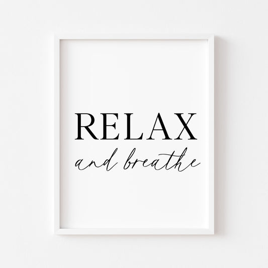 Bathroom print relax and breathe, bathroom wash room unframed wall art poster print, bathroom signs, bathroom accessories, bathroom pictures, art signs