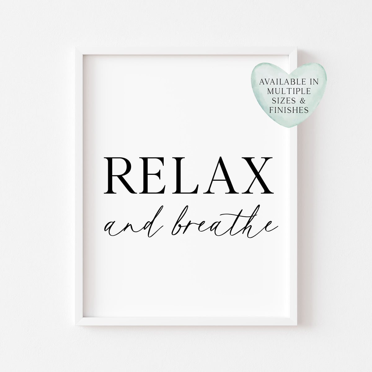 Bathroom print relax and breathe, bathroom wash room unframed wall art poster print, bathroom signs, bathroom accessories, bathroom pictures, art signs
