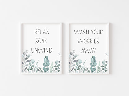 Set of 2 bathroom prints, Relax soak unwind wash your worries away plant eucalyptus borderless unframed wall art poster prints