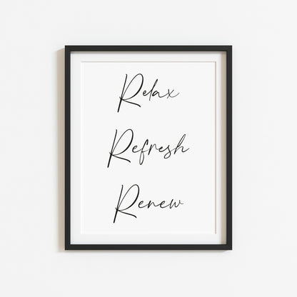 Relax refresh renew bathroom typography bathroom unframed wall art poster print