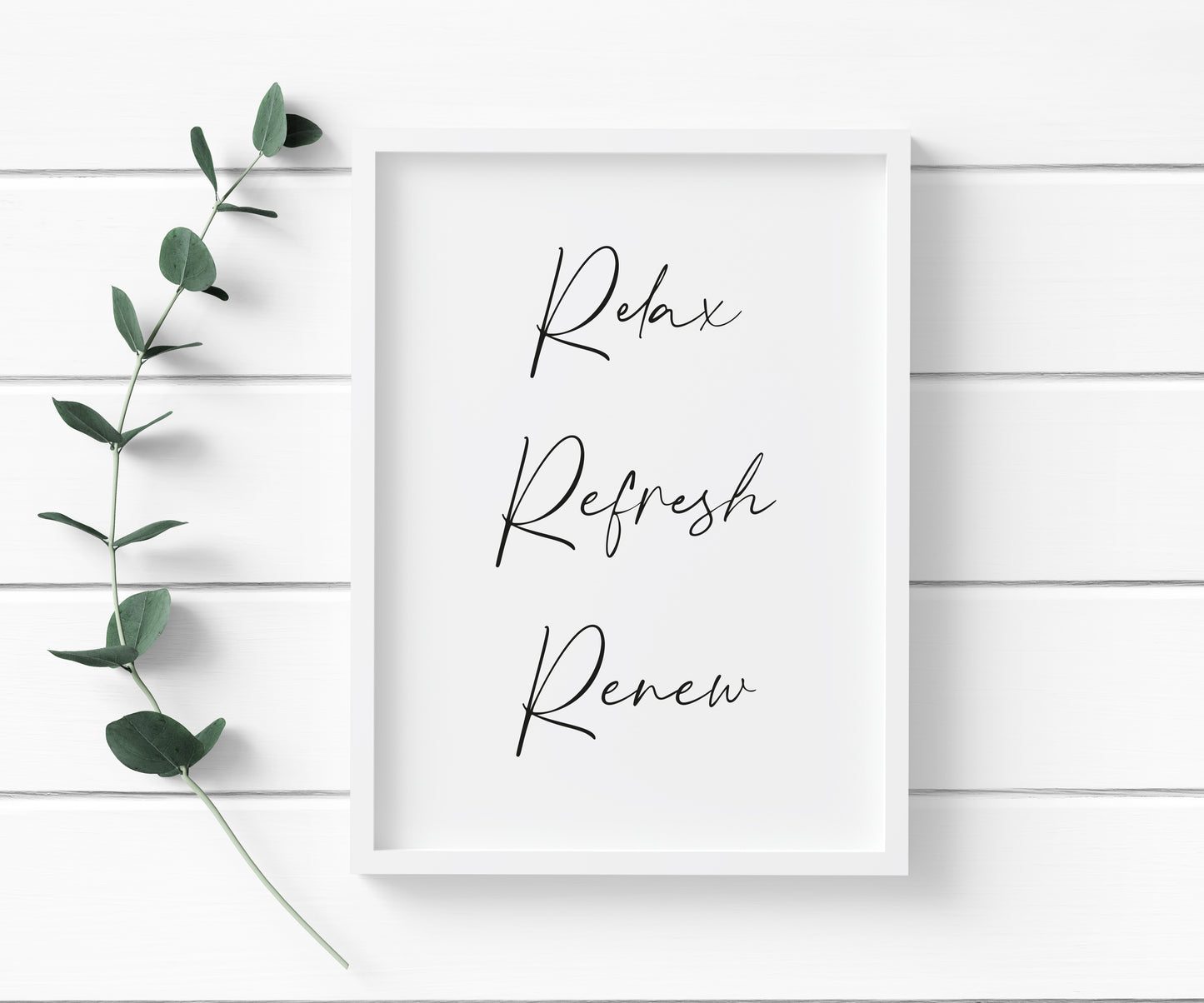 Relax refresh renew bathroom typography bathroom unframed wall art poster print