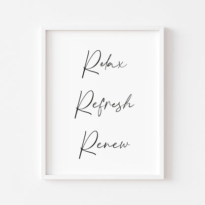 Relax refresh renew bathroom typography bathroom unframed wall art poster print