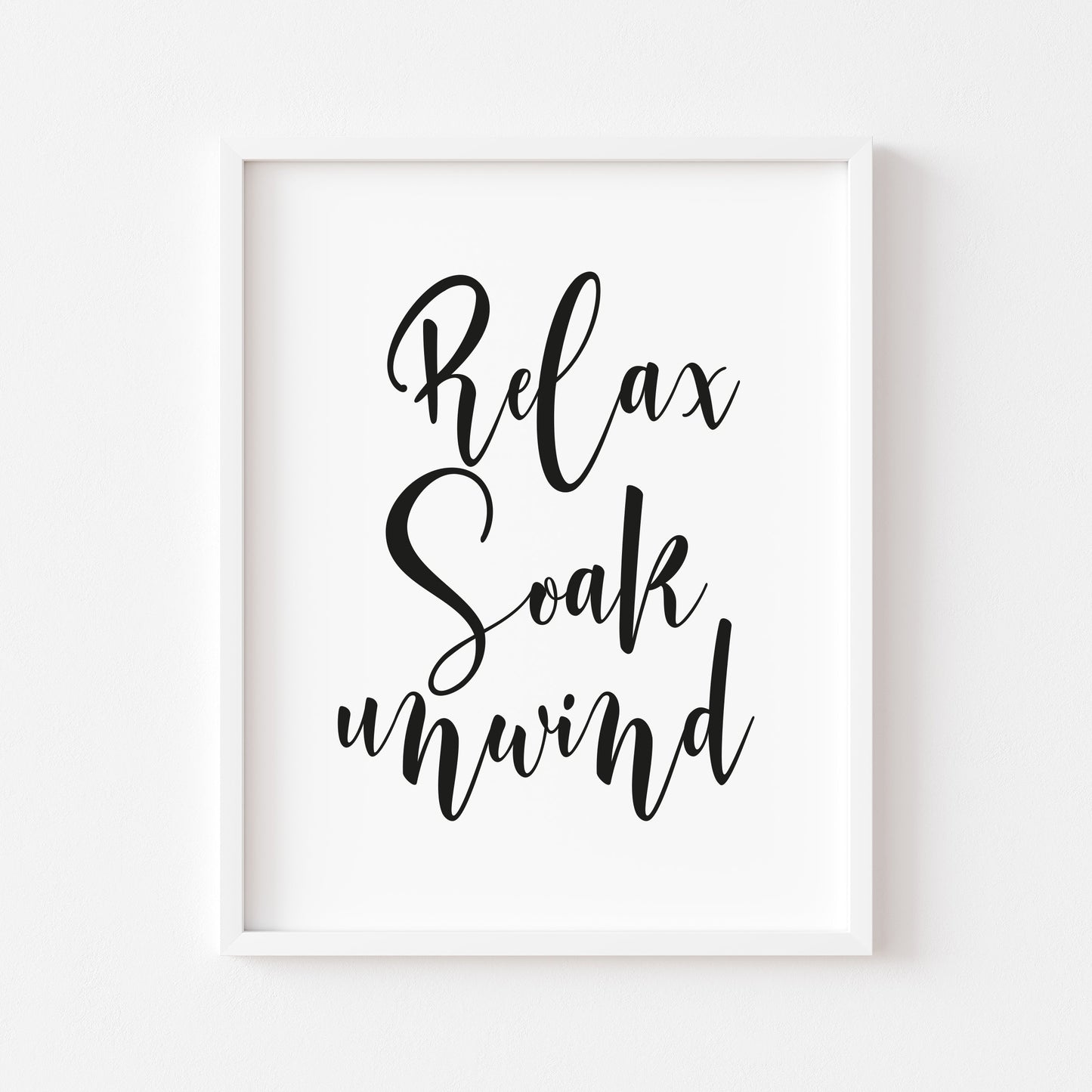 Bathroom print, relax soak unwind bathroom wash room unframed wall art poster print