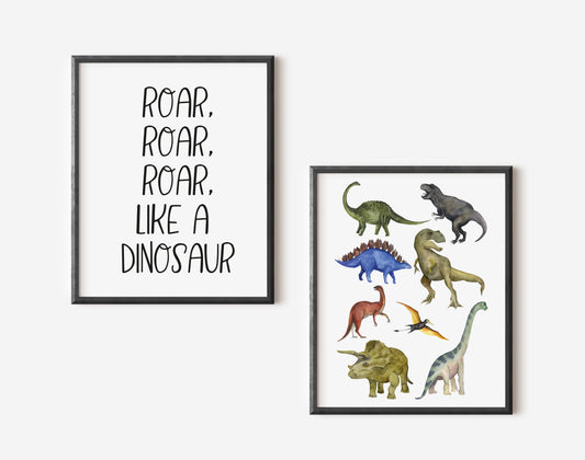 Set of 2 dinosaur prints Dinosaur, let the world Roar, Roar, Roar like a dinosaur watercolour dinosaur pictures unframed wall art poster prints