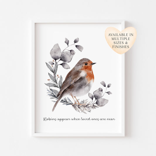 Robins appear when loved ones are near, watercolour wreath & Robin Christmas seasonal garden unframed wall art poster print