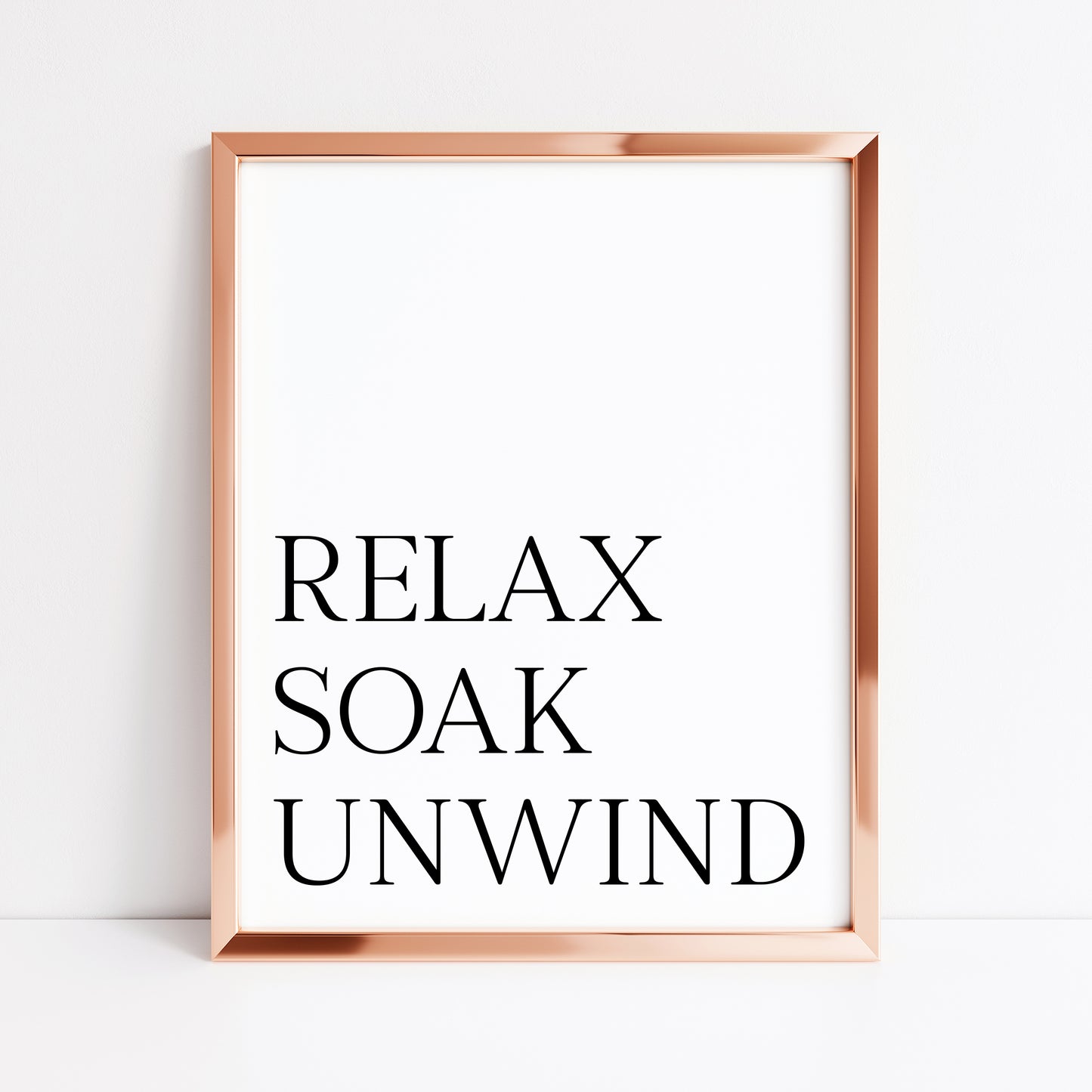 Bathroom print Relax soak unwind simplistic bathroom wash room unframed wall art poster print, bathroom signs, bathroom accessories, bathroom pictures, art signs