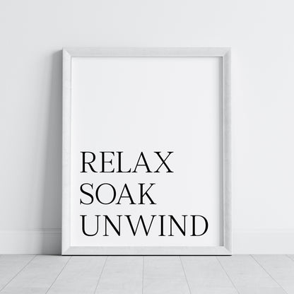 Bathroom print Relax soak unwind simplistic bathroom wash room unframed wall art poster print, bathroom signs, bathroom accessories, bathroom pictures, art signs