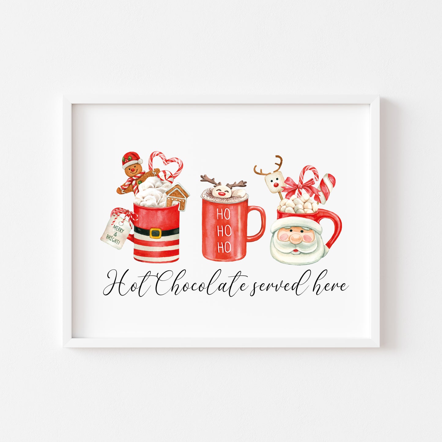 Hot chocolate served here, red santa, reindeer ho ho ho Christmas mugs cosy drink seasonal landscape unframed wall art poster print