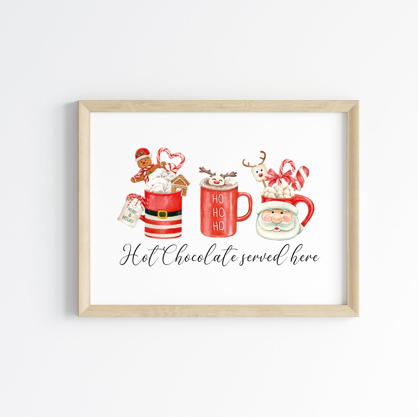 Hot chocolate served here, red santa, reindeer ho ho ho Christmas mugs cosy drink seasonal landscape unframed wall art poster print