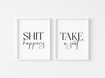 Set of 2 bathroom prints, Shit happens, take a seat funny unframed wall art poster prints