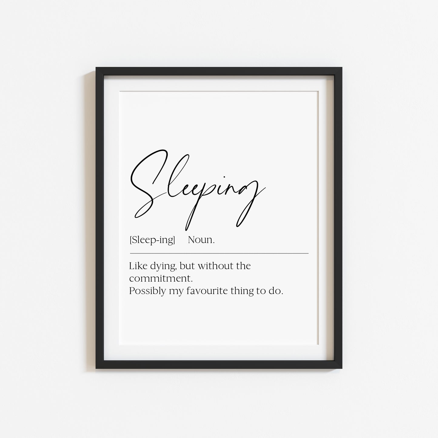 Sleeping definition, definitions, bedroom unframed wall art poster print