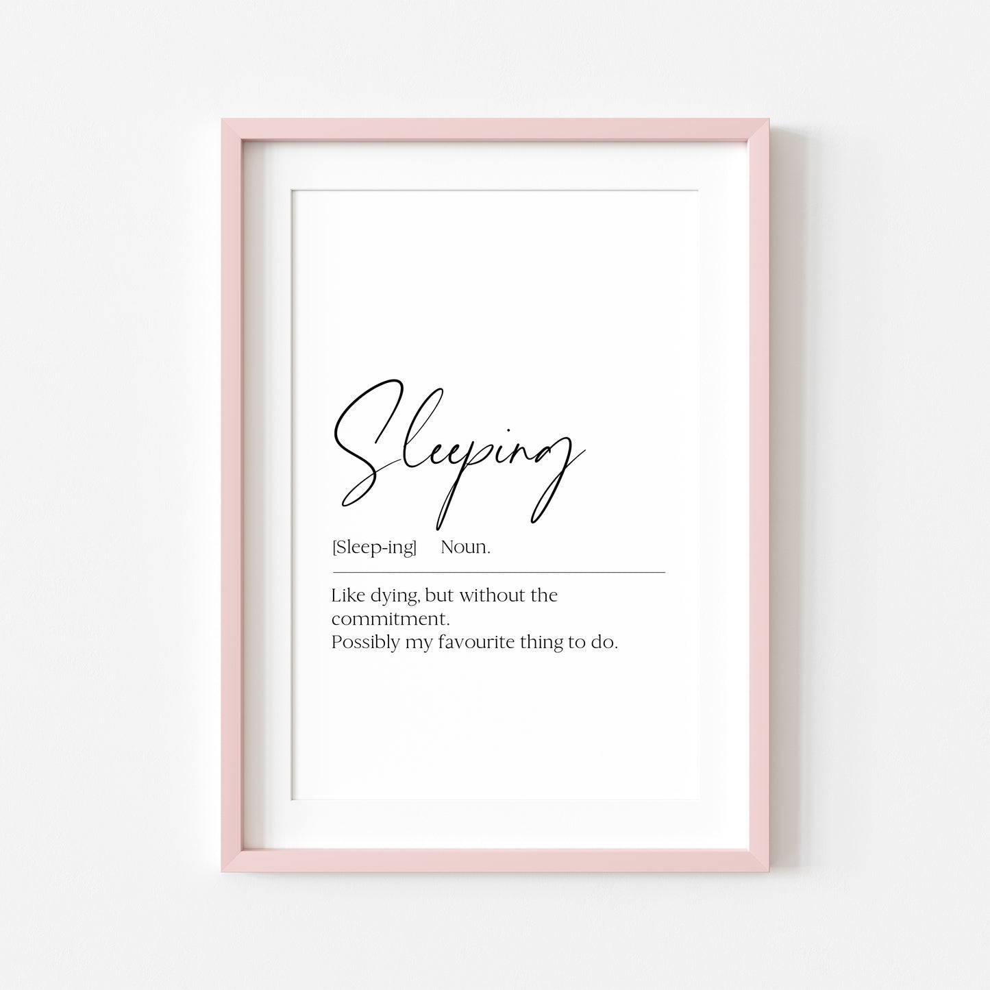 Sleeping definition, definitions, bedroom unframed wall art poster print