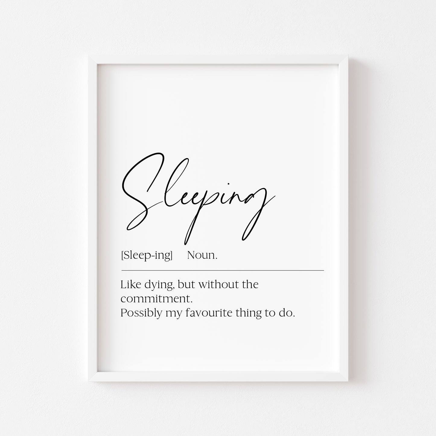 Sleeping definition, definitions, bedroom unframed wall art poster print