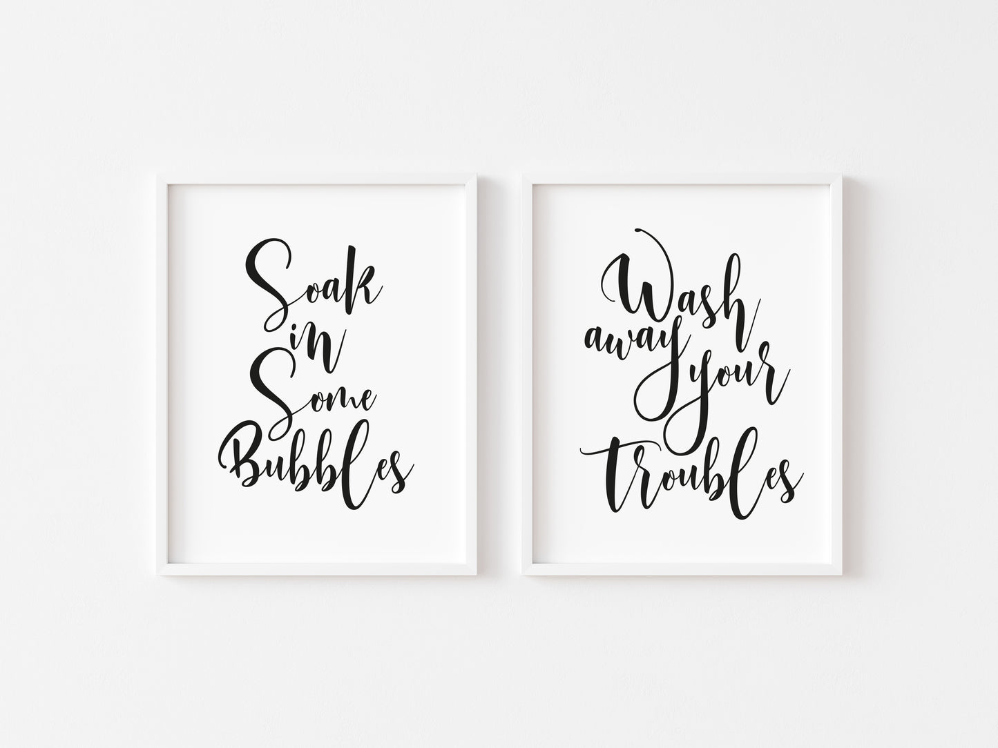 Set of 2 bathroom prints, Soak in some bubbles wash away your troubles bathroom washroom toilet en suite unframed wall art poster prints