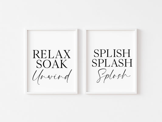 Set of 2 bathroom prints, Relax soak unwind, splish splash splosh set of bathroom unframed wall art poster prints, set of bathroom wall art