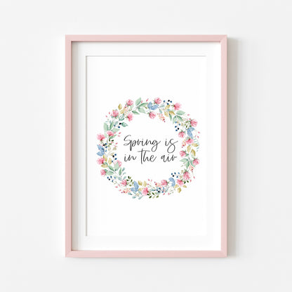 Spring is in the air pink floral wreath illustration seasonal unframed wall art poster print