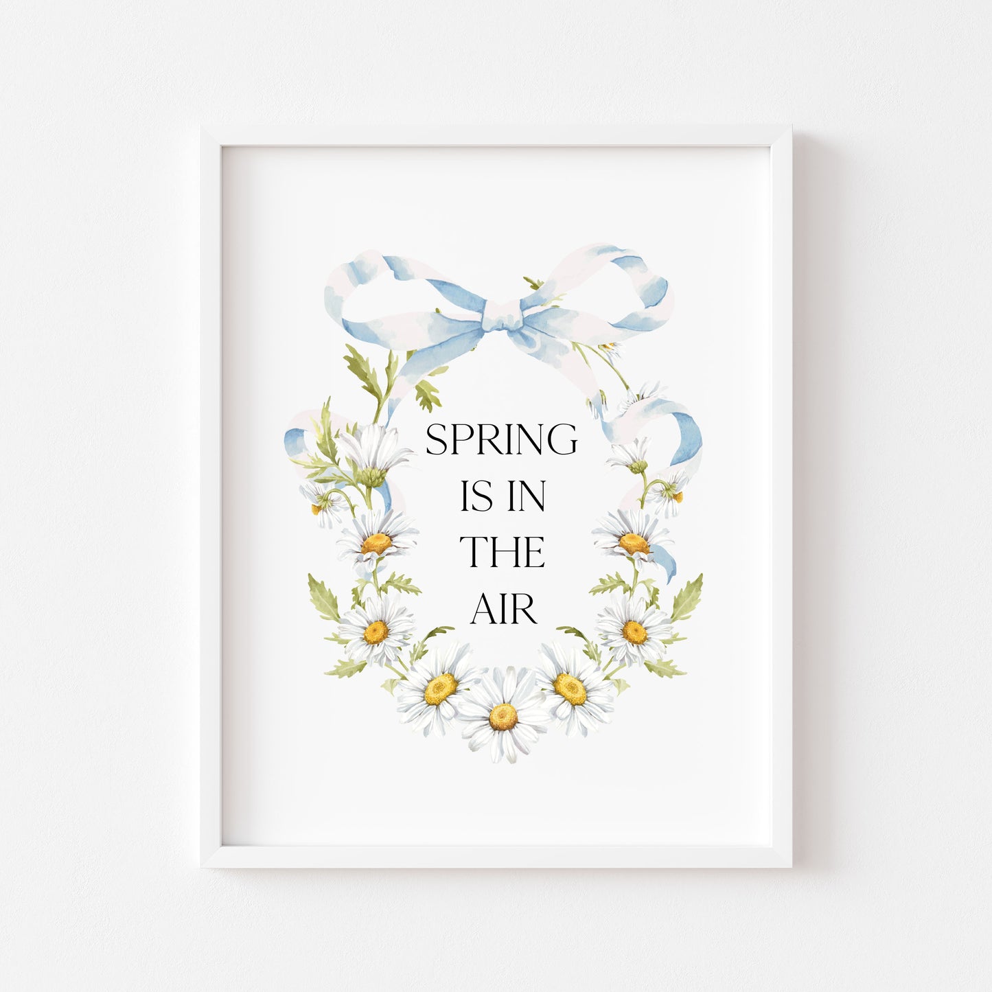 Spring Is In The Air Wall Art Print, Daisy Wreath Spring home Decor (unframed)