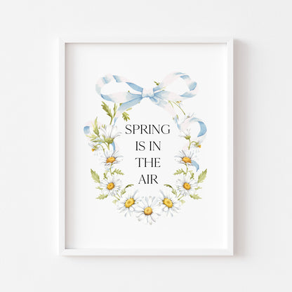 Spring Is In The Air Wall Art Print, Daisy Wreath Spring home Decor (unframed)