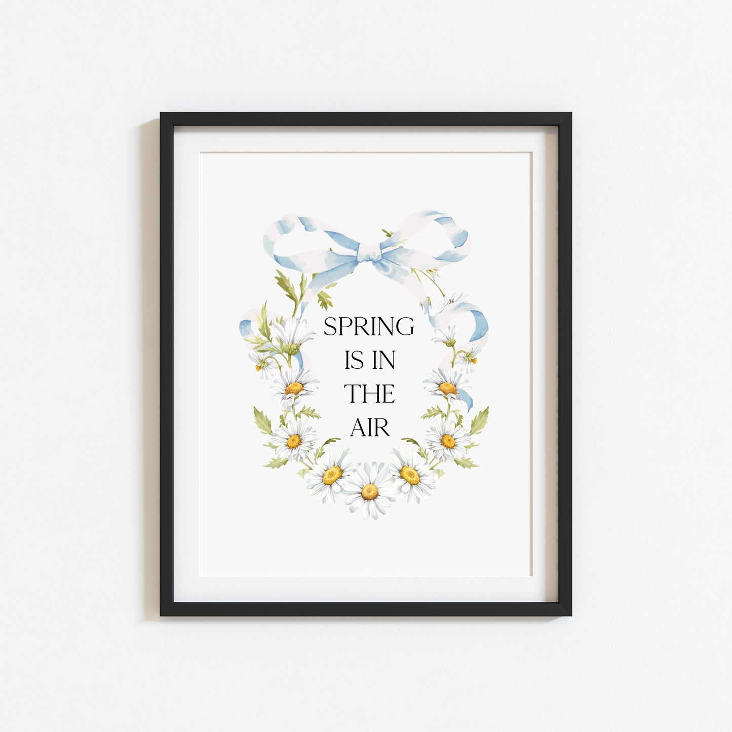 Spring Is In The Air Wall Art Print, Daisy Wreath Spring home Decor (unframed)