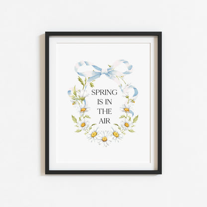 Spring Is In The Air Wall Art Print, Daisy Wreath Spring home Decor (unframed)