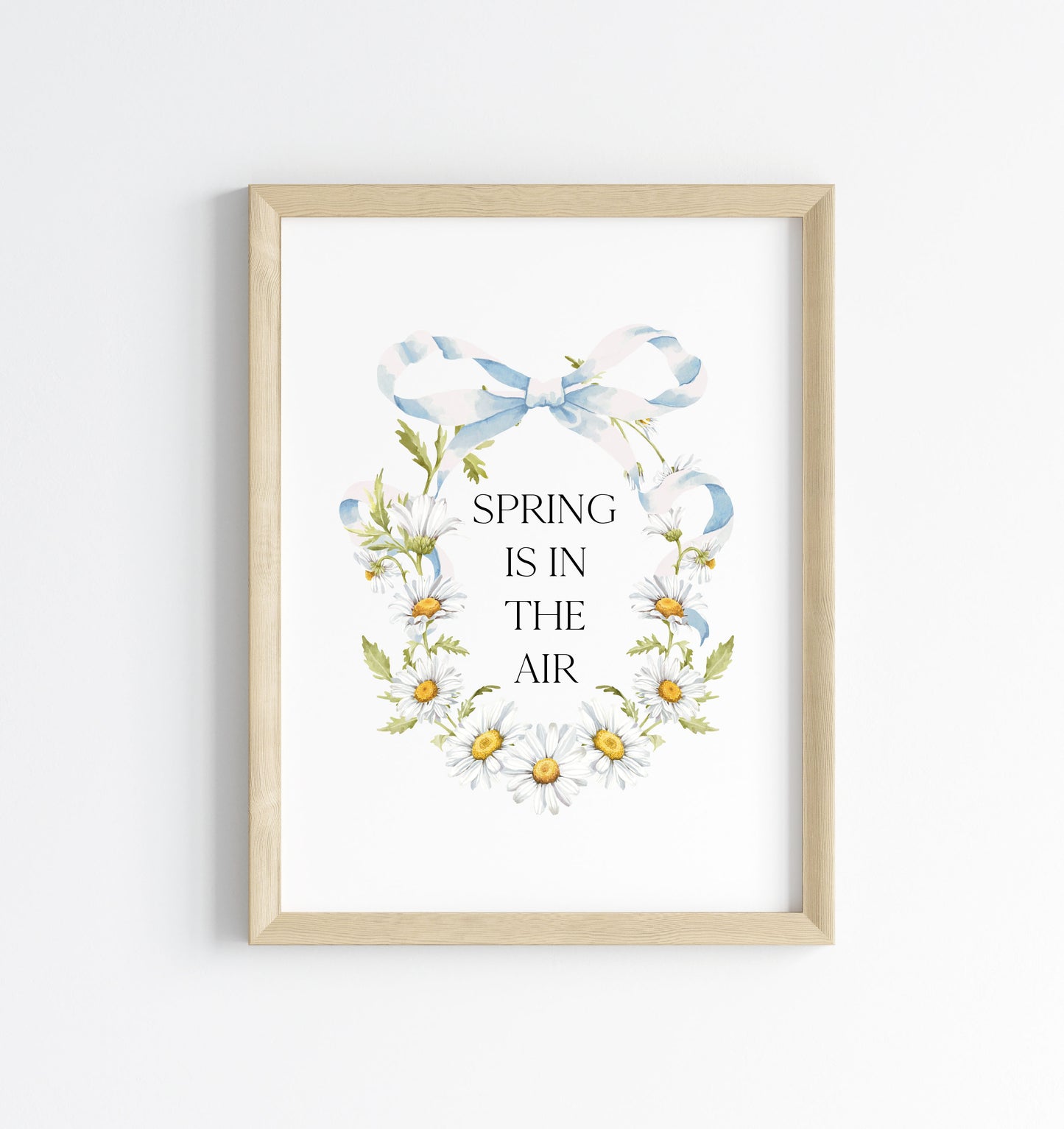 Spring Is In The Air Wall Art Print, Daisy Wreath Spring home Decor (unframed)
