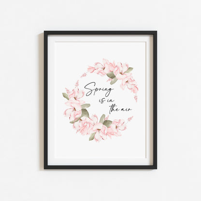 Spring Is In The Air Wall Art Print, pink floral Wreath home Decor (unframed)