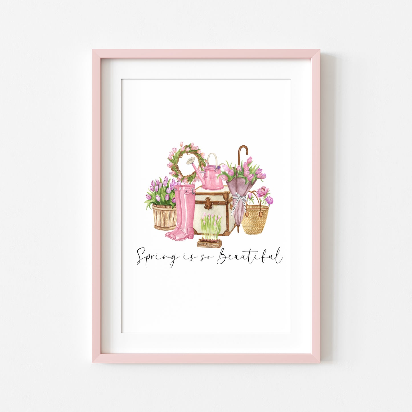 Spring is so beautiful pretty pink floral spring time accessories home seasonal unframed wall art poster print