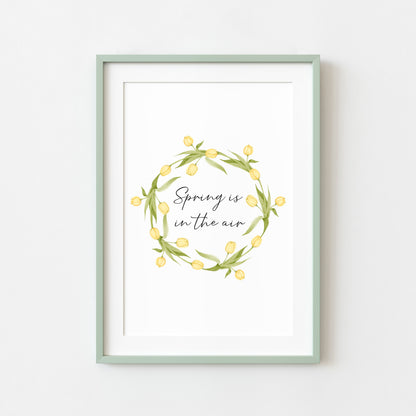 Spring Is In The Air Wall Art Print, Yellow Tulip Wreath home Decor (unframed)