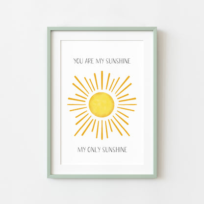 You are my sunshine, my only sunshine watercolour sunshine illustration nursery bedroom unframed wall art poster print