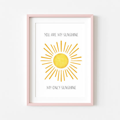 You are my sunshine, my only sunshine watercolour sunshine illustration nursery bedroom unframed wall art poster print