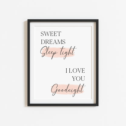 Sweet dreams sleep tight I love you goodnight pink watercolour bedroom home unframed wall art poster print