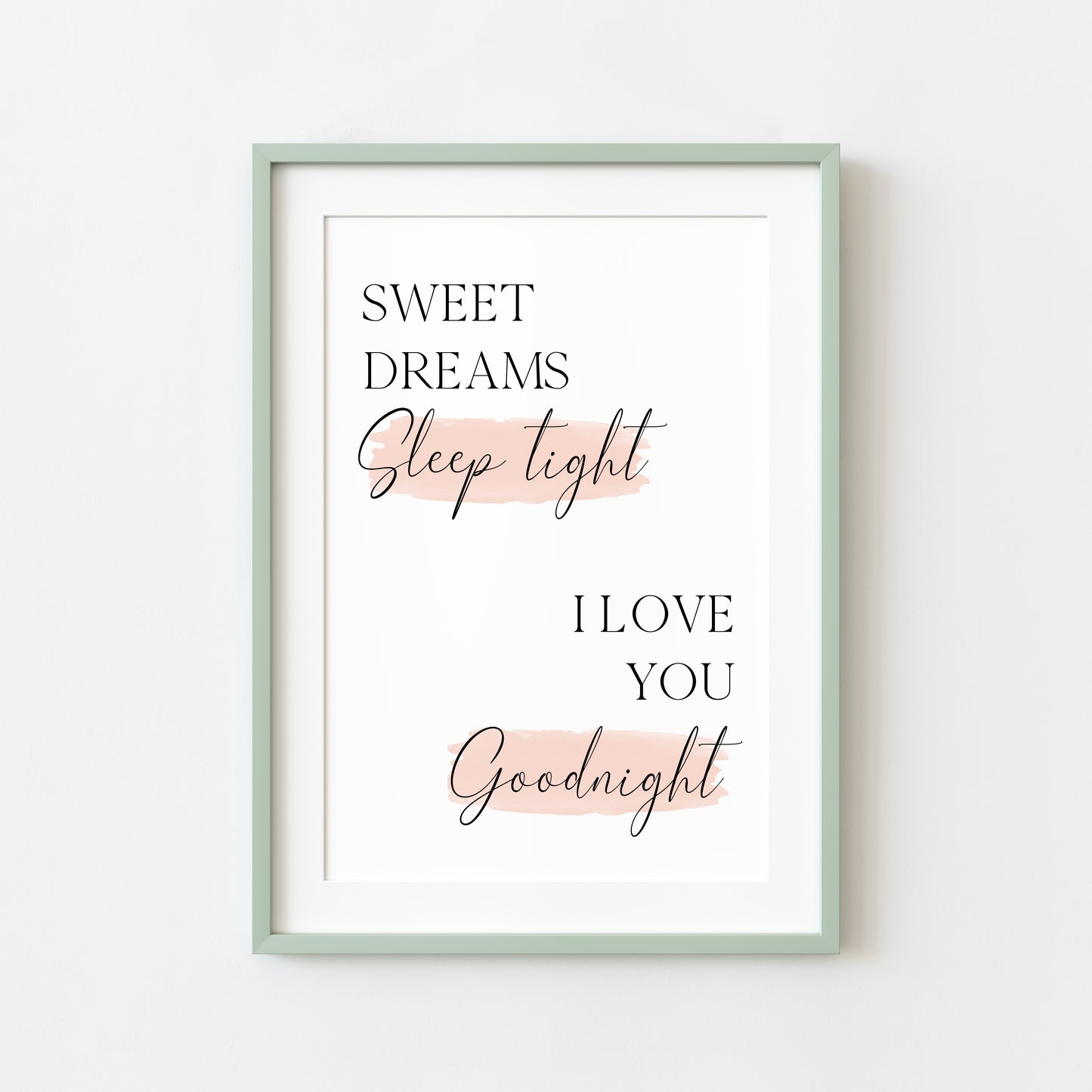 Sweet dreams sleep tight I love you goodnight pink watercolour bedroom home unframed wall art poster print