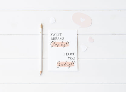 Sweet dreams sleep tight I love you goodnight pink watercolour bedroom home unframed wall art poster print