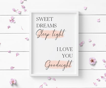 Sweet dreams sleep tight I love you goodnight pink watercolour bedroom home unframed wall art poster print