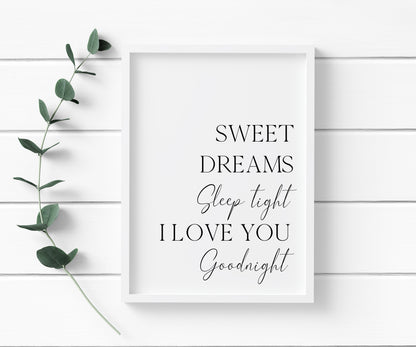 Sweet dreams sleep tight I love you goodnight bedroom home unframed wall art poster print