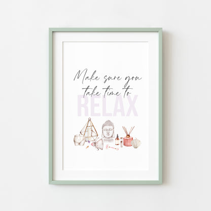 Make sure you take time to relax watercolour bedroom, bathroom candles & crystals bedroom unframed wall art poster print