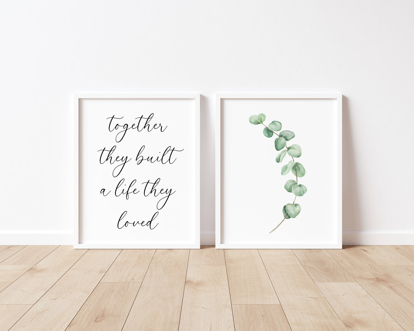 Set of 2 home prints, together they built a life they loved, eucalyptus unframed wall art poster prints