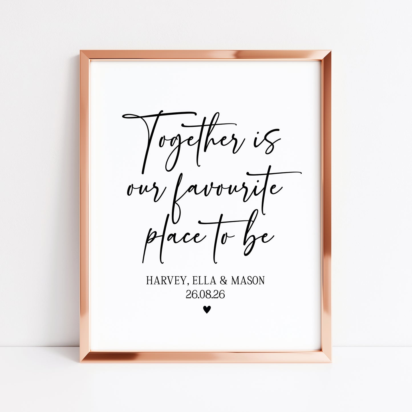 Personalised Family together Print, our favourite place to be Wall Art (unframed)