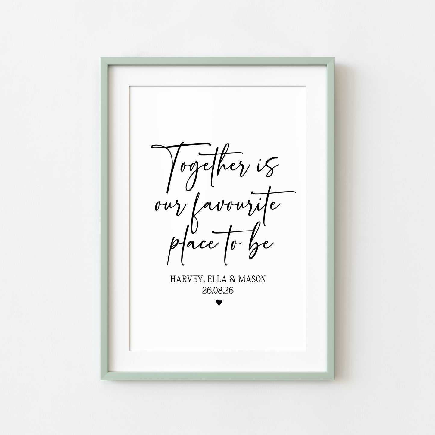 Personalised Family together Print, our favourite place to be Wall Art (unframed)