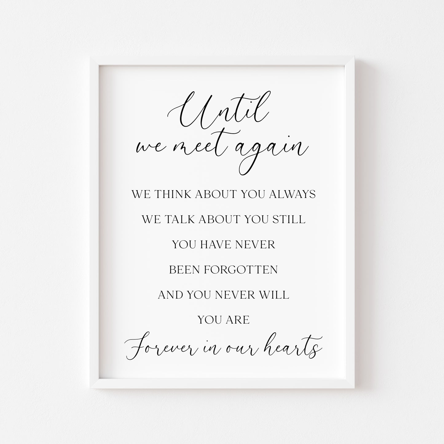 Wedding memorial print, until we meet again unframed wall art poster