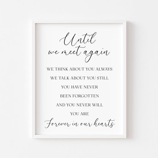 Wedding memorial print, until we meet again unframed wall art poster
